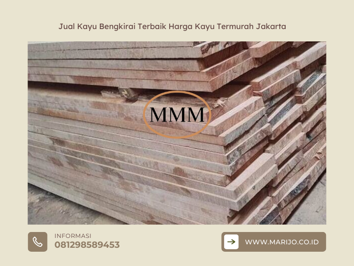 Jual Kayu Bengkirai Terbaik Harga Kayu Termurah