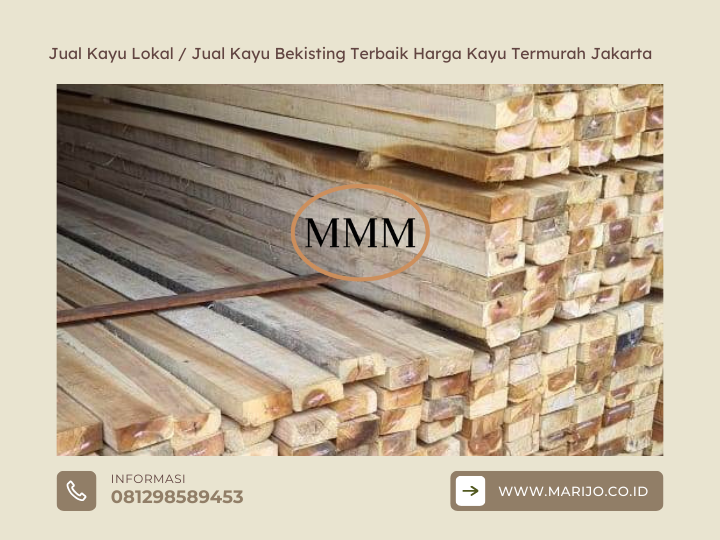 Jual Kayu Lokal Jual Kayu Bekisting Terbaik